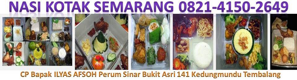 NASI Kotak Semarang 0821-4150-2649 [TELKOMESL]