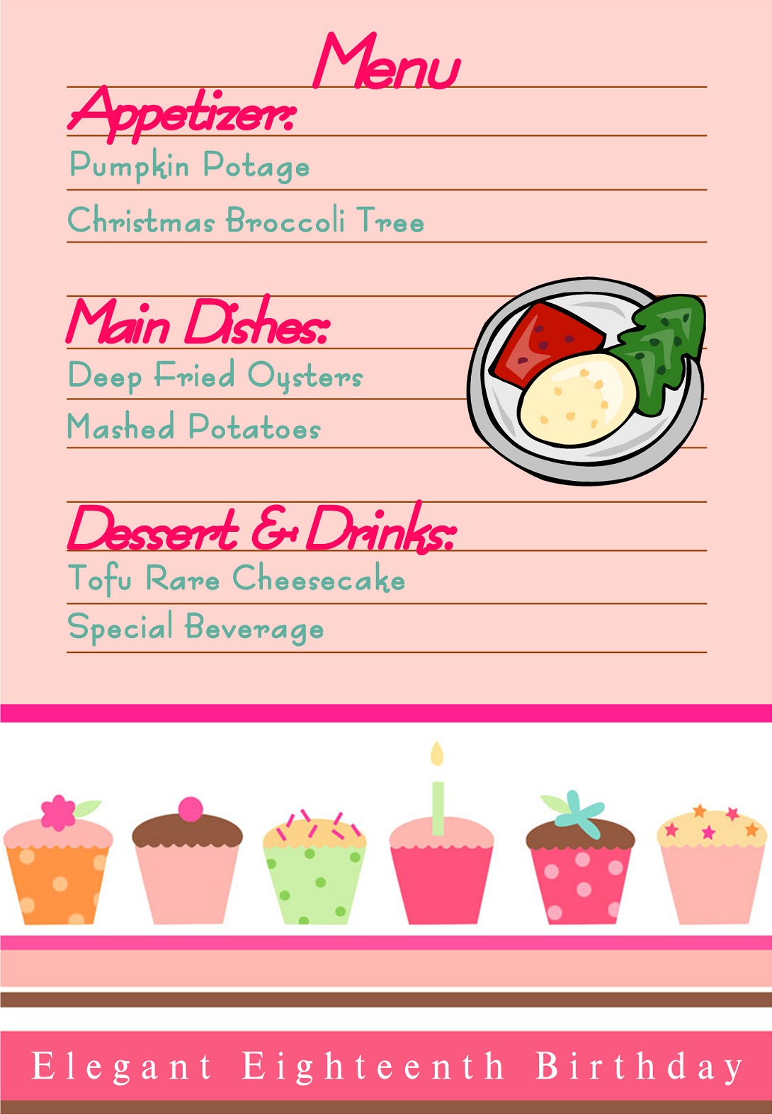 Into a whole wide world Elegant Eighteenth Birthday's Menu