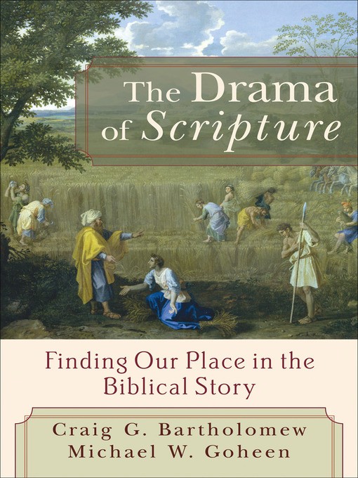 The drama of scripture by craig g essay picture