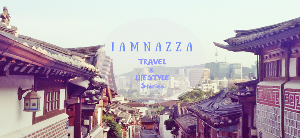 IamNaZza - Travel and Lifestyle Stories