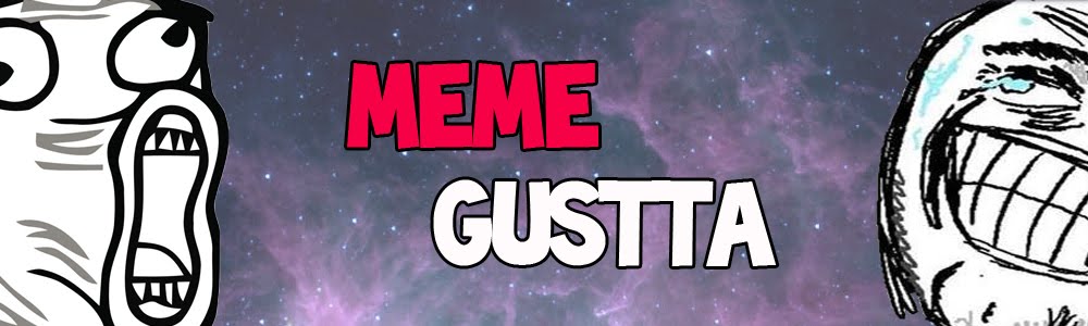 Meme Gustta