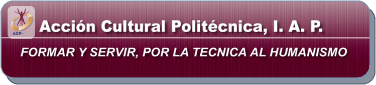 Acción Cultural Politécnica, IAP.