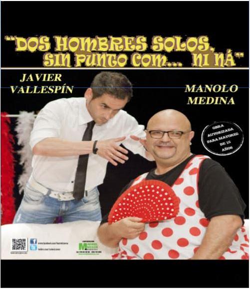 Teatro: Dos hombres solos sin punto com....ni ná