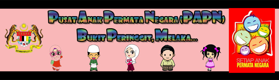 Pusat Anak Permata Negara (PAPN) Bukit Peringgit, Melaka