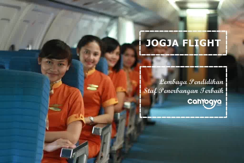 Jogja Flight Education Center Sekolah Pramugari Nomor 1 di
