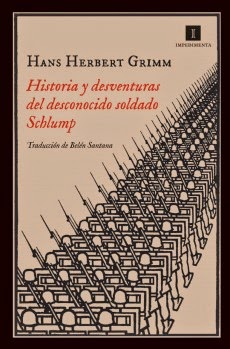  Historias y desventuras del desconocido soldado Schlump