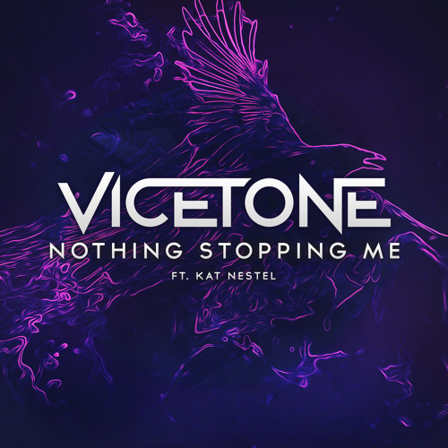 vicetone nothing stopping me