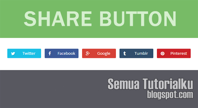 Memasang Widget Share Button di Bawah Postingan Blog