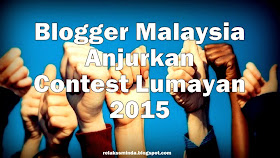 Blogger Malaysia - Contest Lumayan 2015