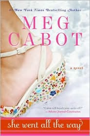 Review: She Went All The Way by Meg Cabot.