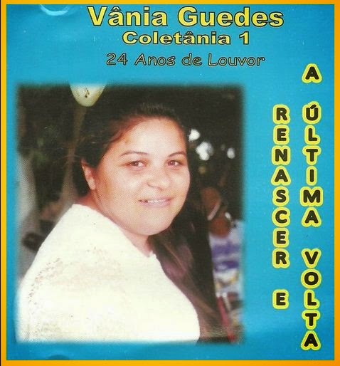 Vânia Guedes - Coletânea Vol. 01