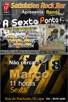EM MARÇO, DIA 18, LANÇAMENTO CD  DA BANDA A SEXTA PONTA!!!