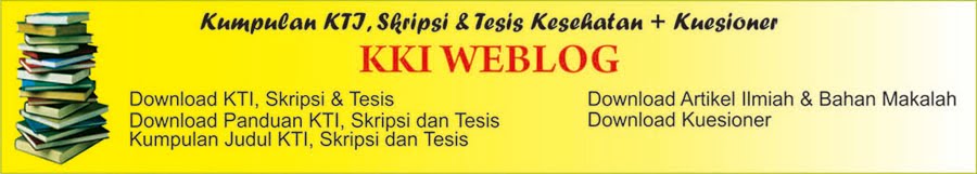 Download KTI Kesehatan | Download Skripsi Kesehatan | Download Tesis Kesehatan