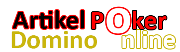 Artikel Poker Domino Online