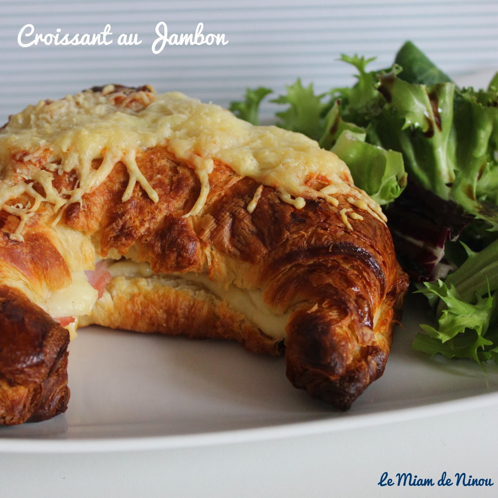 Comme une envie de Croissant au Jambon