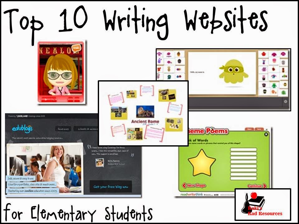 Raki's Rad Resources Top 10 Writing sites for the Elementary Classroom