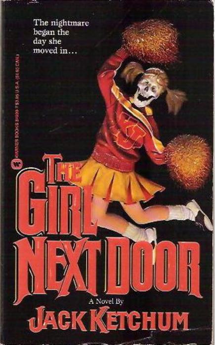 Too Much Horror Fiction The Girl Next Door By Jack Ketchum
