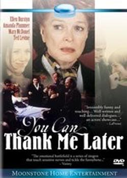 You Can Thank Me Later (1999)