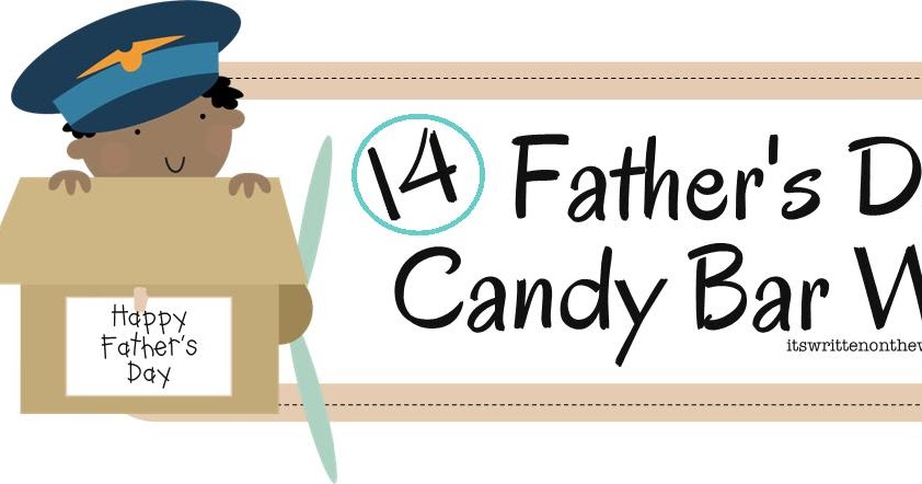christmas: 14 Father's Day Themed Candy Bar Wraps-For Reg. Bars & Giant