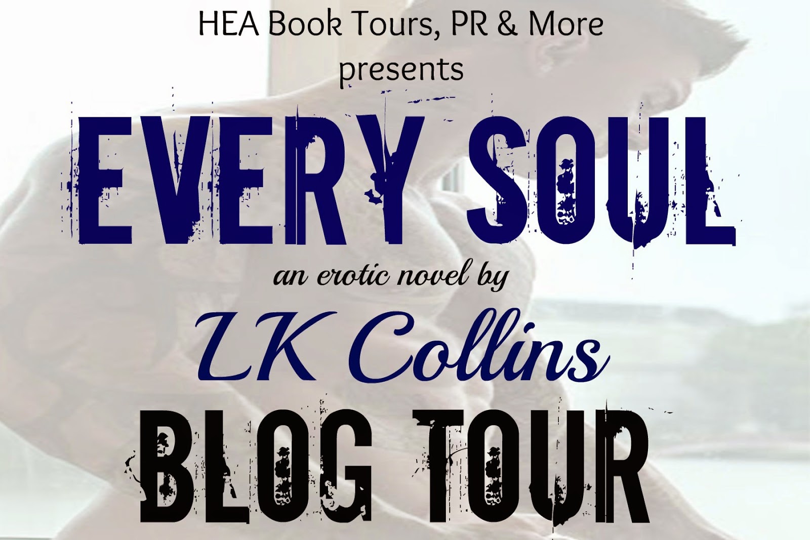 Every Soul by LK Collins Blog Tour Promo + Giveaway