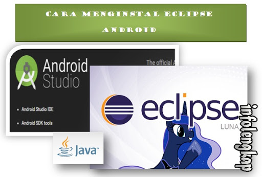 Cara Mudah Instalasi Eclipse JDK SDK Android Paling Baru