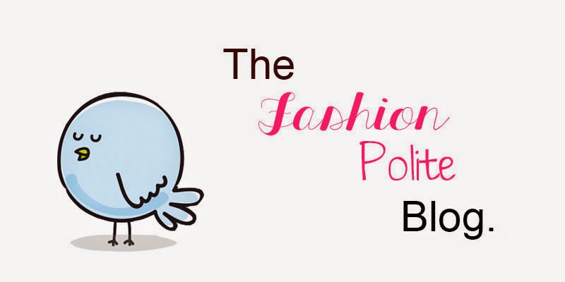 The Fashion Polite Blog 