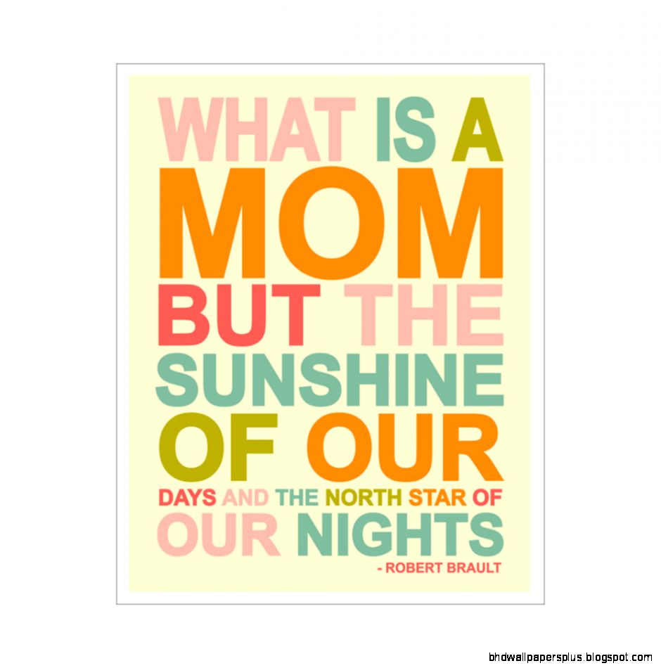 Like A Mom Quotes QuotesGram Like A Mom Quotes QuotesGram