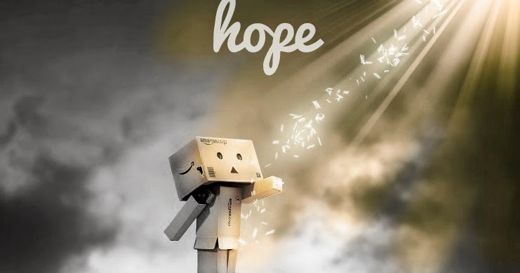 HOPE...
