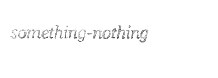 something nothing