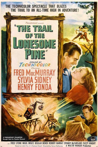 the trail of the lonesome pine song the trail of the lonesome pine song
