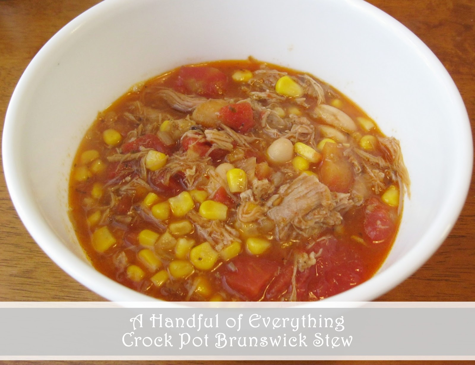 A Handful of Everything Crock Pot Brunswick Stew