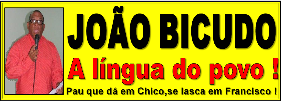 João Bicudo...a língua do povo !