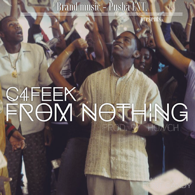 Pusha Feek - "From Nothing" {Prod. By Honch} www.hiphopondeck.com