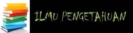 ILMU PENGETAHUAN