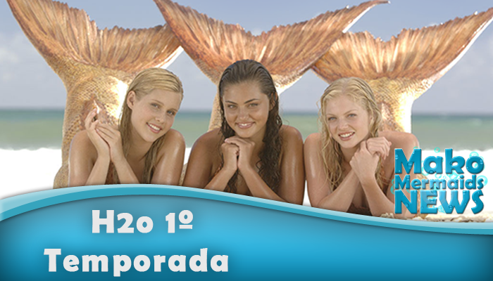 Mako Mermaids - News .: O Melhor Blog Brasileiro Sobre Mako Mermaids: O  Real Motivo do Cancelamento de H2O: Just Add Water.