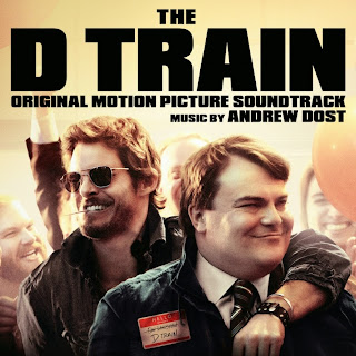 The D Train Soundtrack (Andrew Dost)