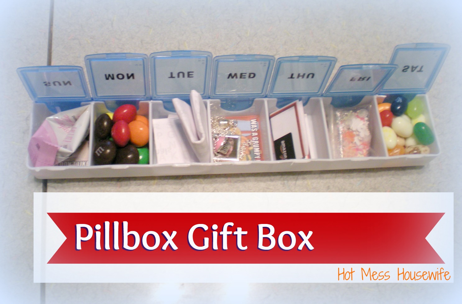 Hot Mess Housewife Pinteresting Pill Box Gift