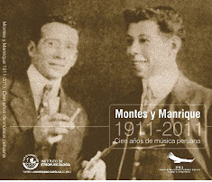 Discos del 2011 - Montes y Manrique 1911- 2011. Cien años de Música Peruana