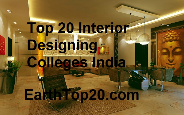 Earthtop20 Top 20 Interior Designing Colleges India