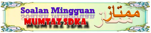 SOALAN MINGGUAN SDKA