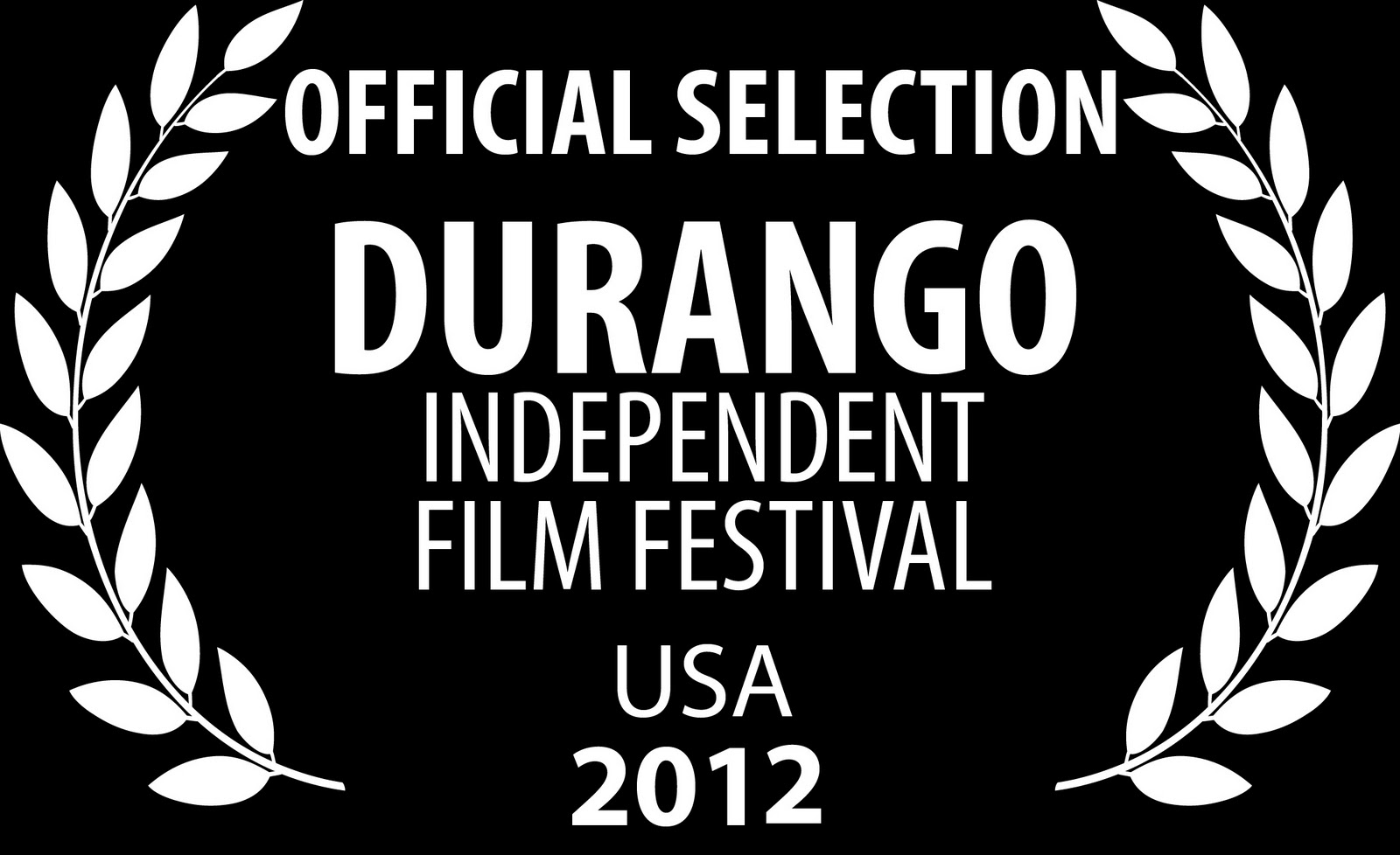 HOLLYWOOD BOUND AND DOWN Dig Official Selection Durango