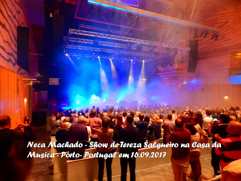 SHOW DE TEREZA SALGUEIRO NA CASA DA MUSICA EM PORTUGAL-PORTO