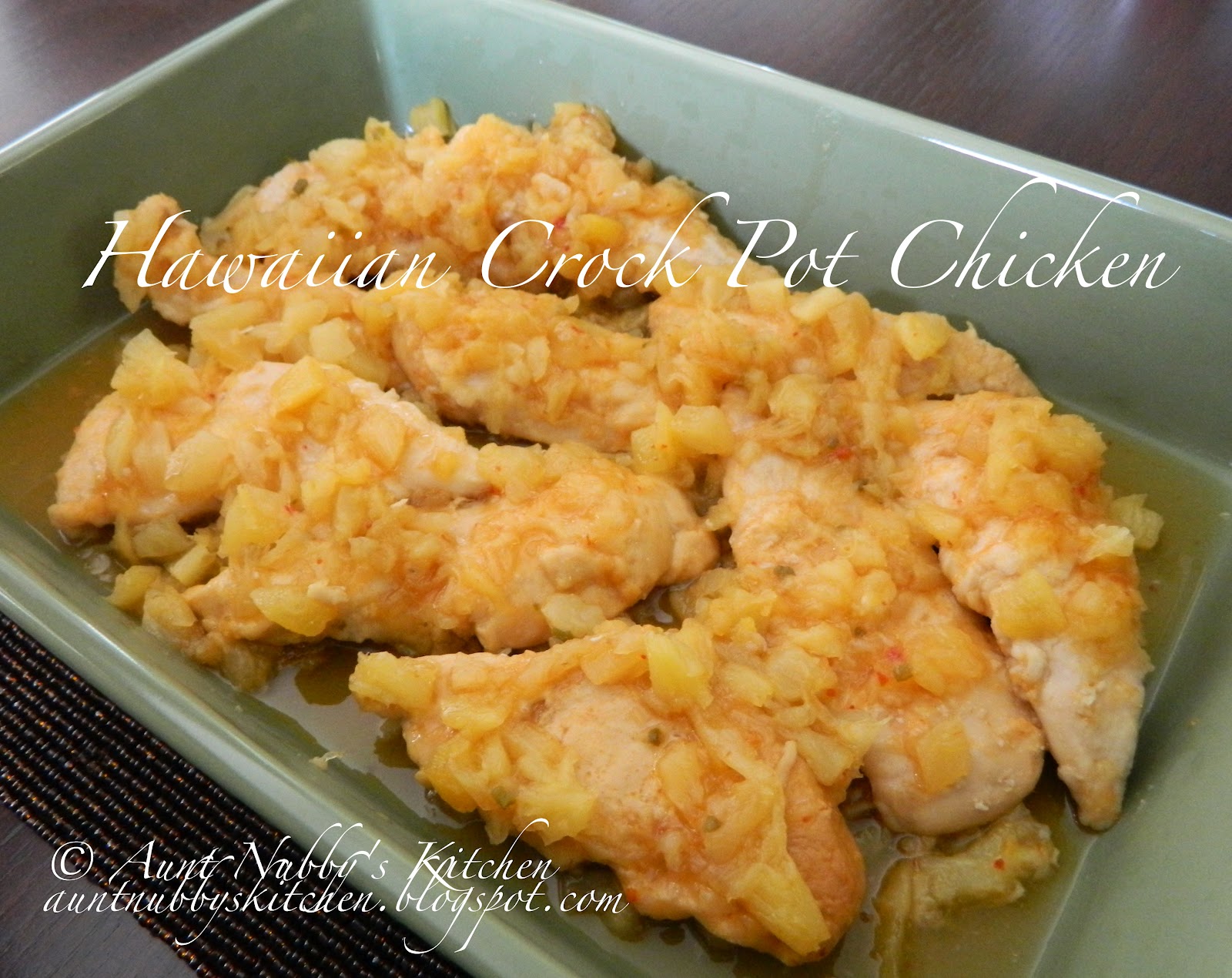 Sugar Spice and Spilled Milk Hawaiian Crock Pot Chicken