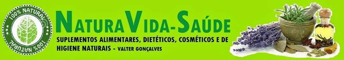 NATURAVIDA - SAÚDE => PRODUTOS 100% NATURAIS