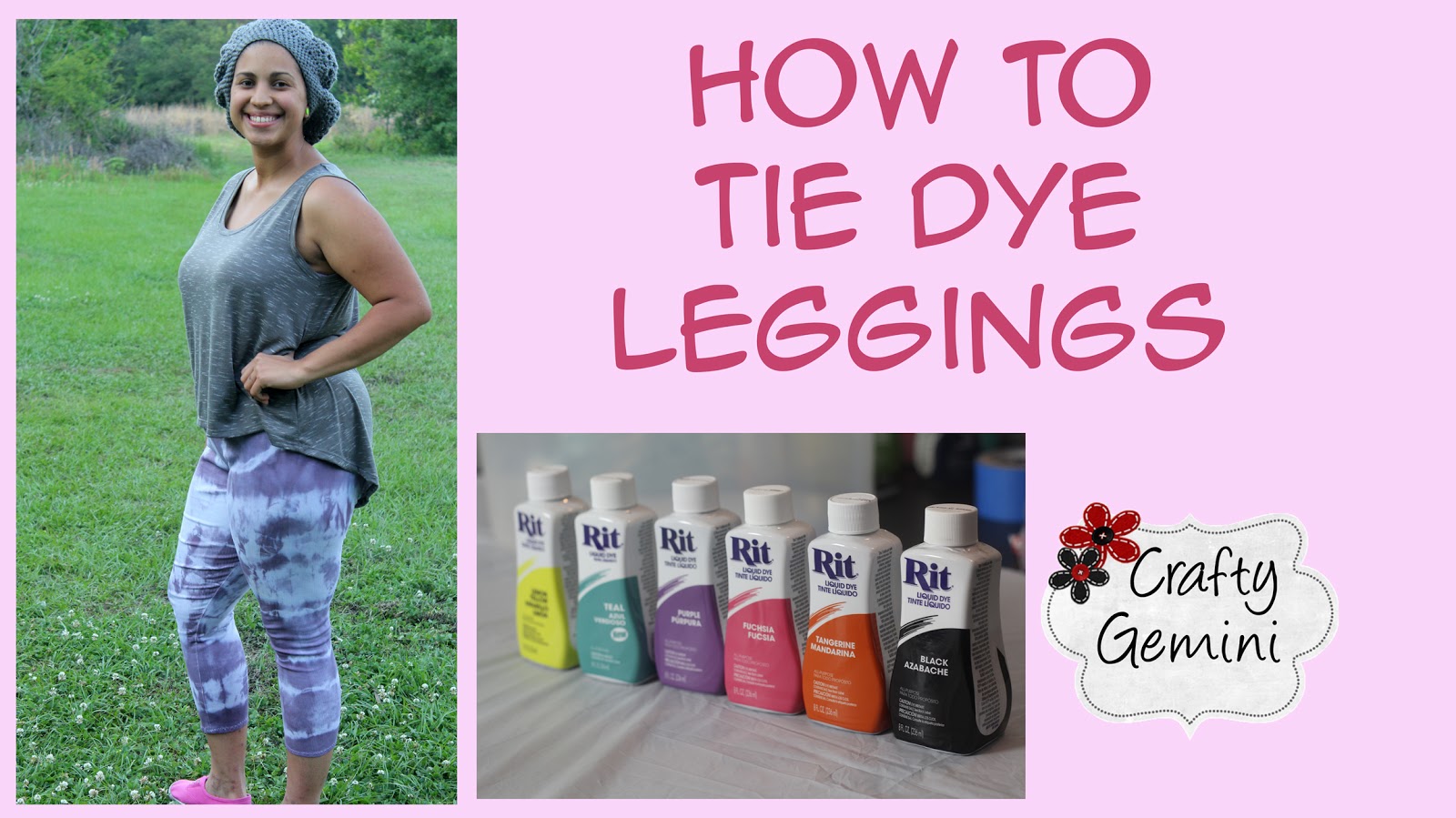 Tie Dye Those Leggings! Guest Blogger Crafty Gemini Fashion, Lifestyle
