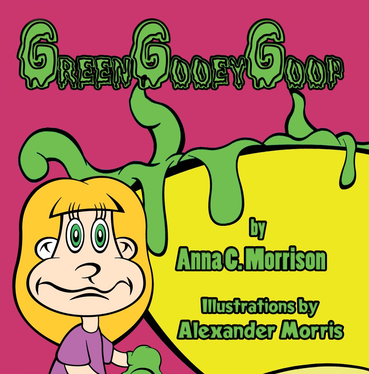 Green Gooey Goop