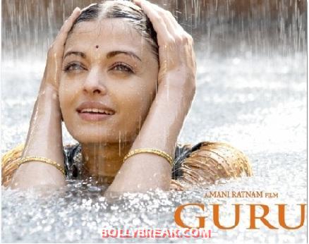 aishwarya Rai Guru - (10) - Poll: Which is Bollywood’s Hottest Rain Song?