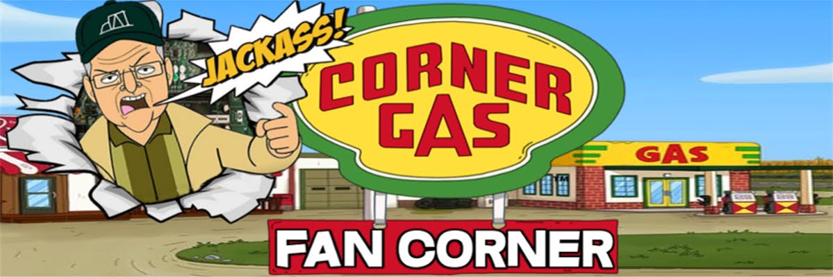 Corner Gas Fan Corner