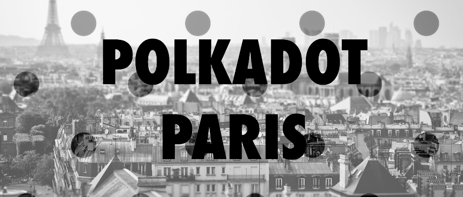 POLKADOT PARIS