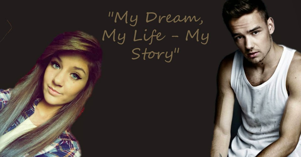 "My Dream, My Life - My Story"